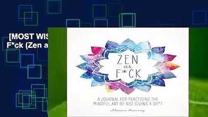 [MOST WISHED]  Zen as F*ck (Zen as F*ck Journals)