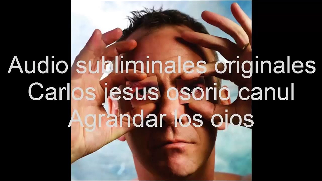 Audio Subliminal para Agrandar los Ojos