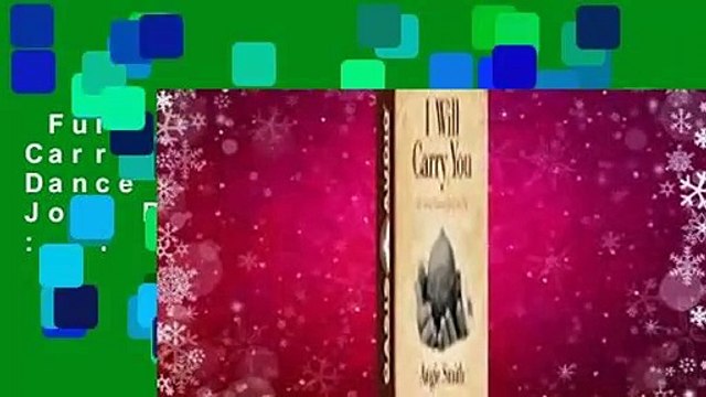 Full E-book I Will Carry You: The Sacred Dance of Grief and Joy Best Sellers Rank : #1