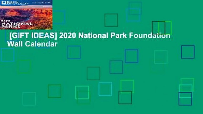 [GIFT IDEAS] 2020 National Park Foundation Wall Calendar