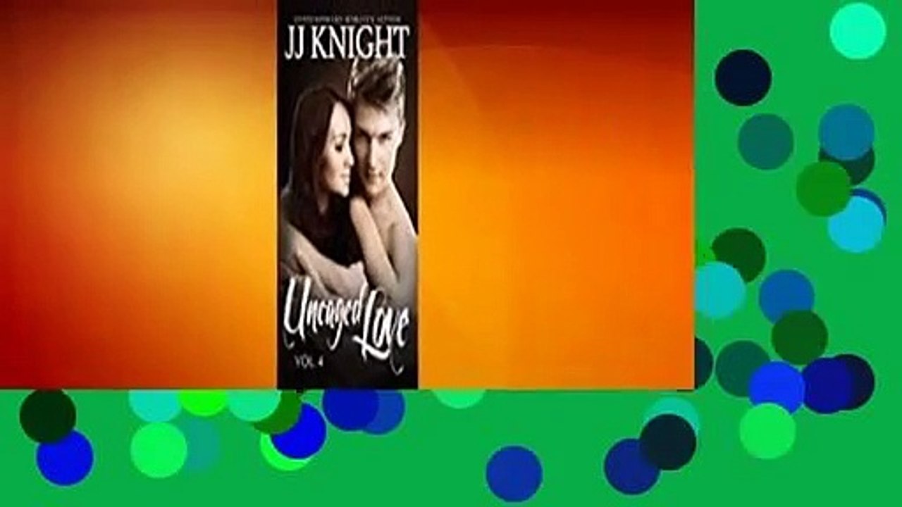 About For Books  Uncaged Love #4 (Uncaged Love #4) Complete