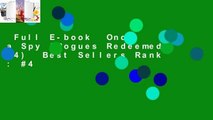 Full E-book  Once a Spy (Rogues Redeemed, #4)  Best Sellers Rank : #4