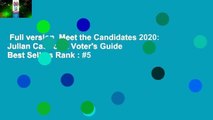 Full version  Meet the Candidates 2020: Julian Castro: A Voter's Guide  Best Sellers Rank : #5