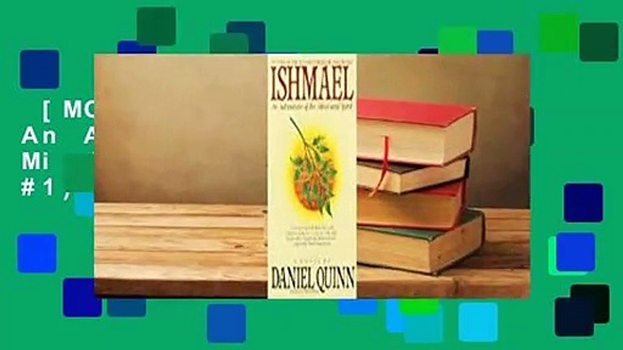 [MOST WISHED]  Ishmael: An Adventure of the Mind and Spirit (Ishmael, #1)