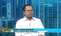 [DIALOG] Dilema Kenaikan Iuran BPJS Kesehatan : Pastikan Masyarakat Dapatkan Hak yang Sesuai