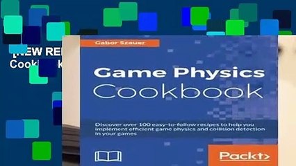[NEW RELEASES]  Game Physics Cookbook