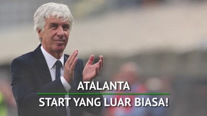 Atalanta jalani start luar biasa