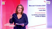 Invité : Louis Aliot - Bonjour chez vous ! (09/10/2019)