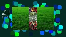 Full version  Easy Gardens for North Central Texas  For Kindle