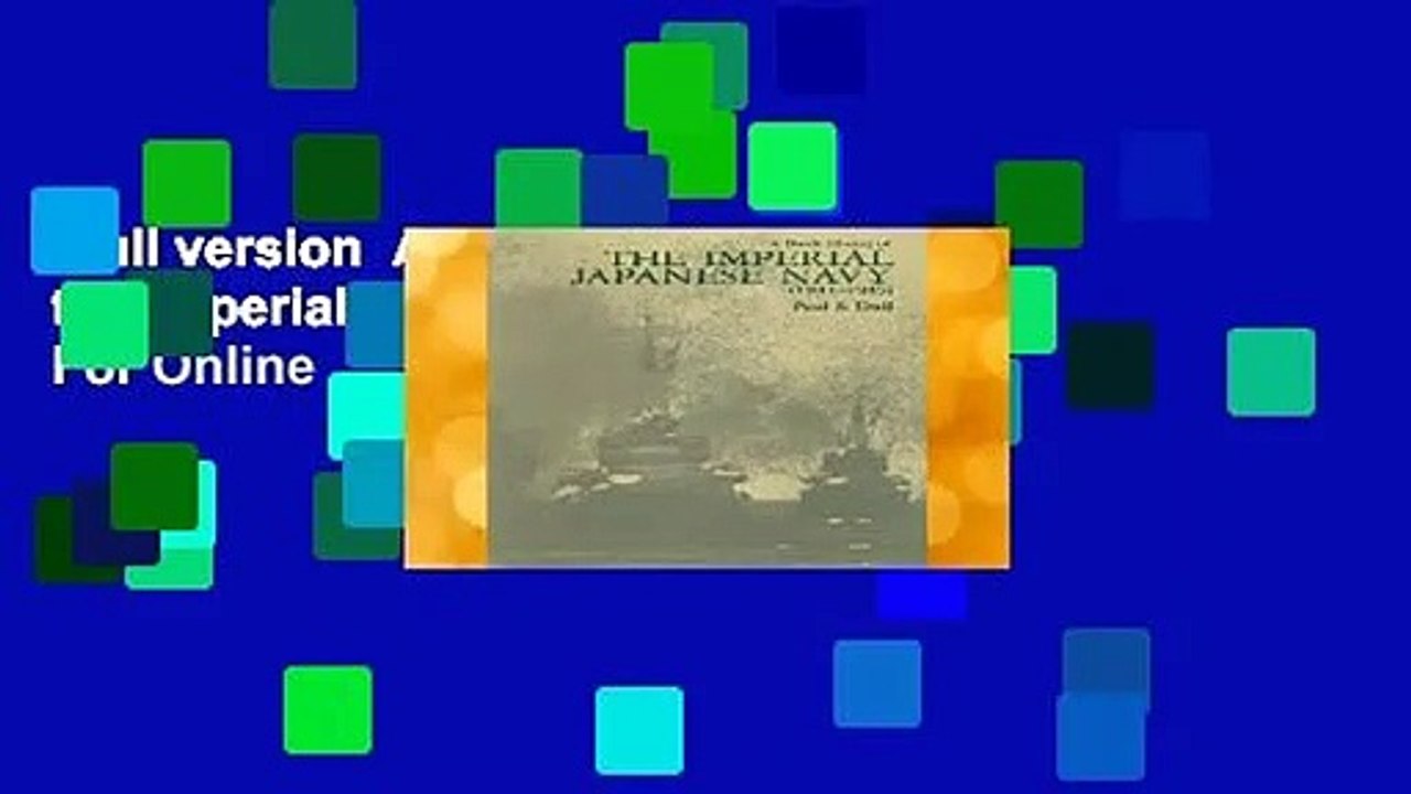 Full version  A Battle History of the Imperial Japanese Navy (1941-1945)  For Online
