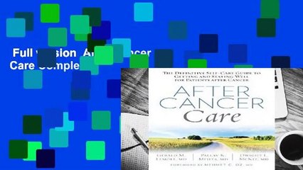 Full version  After Cancer Care Complete