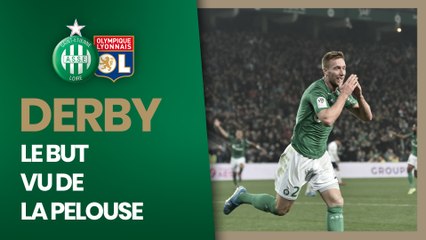 #Derby Le but vu de la pelouse