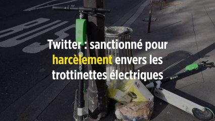 Twitter : sanctionné pour harcèlement envers les trottinettes électriques