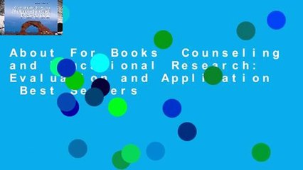 About For Books  Counseling and Educational Research: Evaluation and Application  Best Sellers