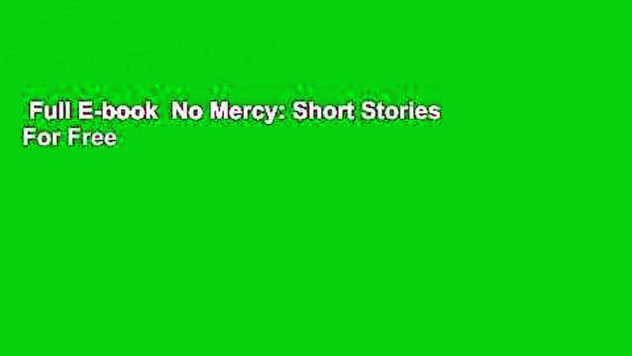 Full E-book  No Mercy: Short Stories  For Free