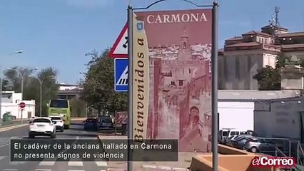 El cadáver de la anciana hallado en Carmona no presenta signos de violencia