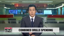S. Korea spent $ 8.5 mil in combined drills with U.S. the past 4 years