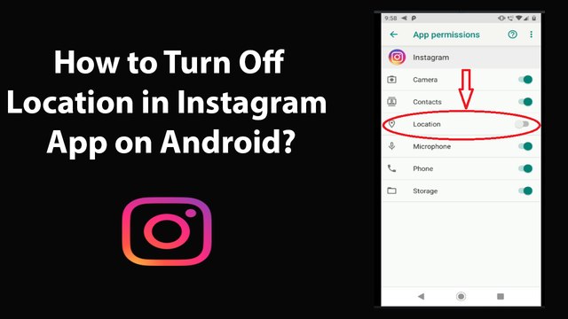 How to Turn Off Location in Instagram App on Android?