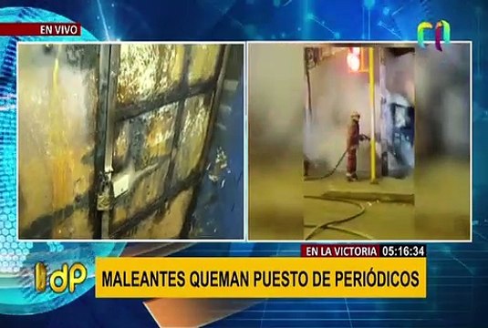 La Victoria: presuntos delincuentes prenden fuego a puesto de periódicos