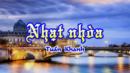 [Karaoke] NHẠT NHÒA - Tuấn Khanh (Giọng Nam - Lời 1)