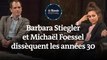 Michaël Foessel et Barbara Stiegler dissèquent les années 30