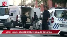 Esenyurt’ta feci olay: Yaşlı kadın boğazı kesilmiş halde bulundu