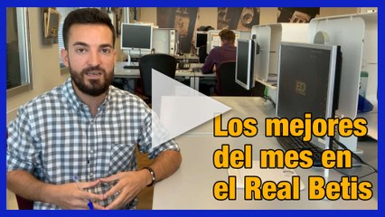 Los mejores jugadores del mes en el Real Betis