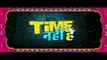 Life Mein Time Nahi Hai Kisi Ko | Official Trailer | Krushna Abhishek | Rajneesh Duggal | Yuvika C