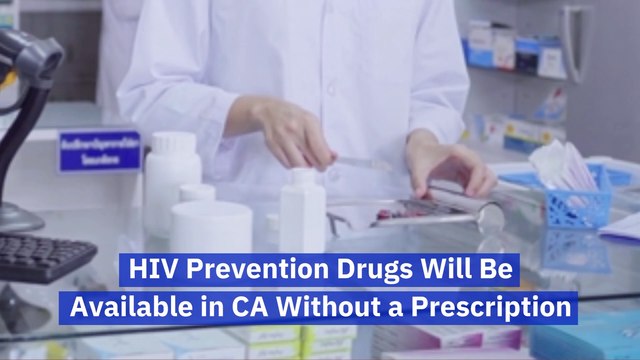 HIV Prevention Drugs More Available In California