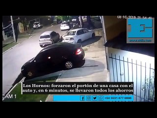 Los Hornos: forzaron el portón de una casa con el auto y, en 6 minutos, se llevaron todos los ahorros