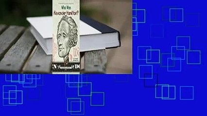 [NEW RELEASES]  Who Was Alexander Hamilton?