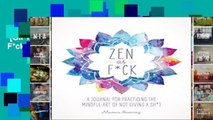 [GIFT IDEAS] Zen as F*ck (Zen as F*ck Journals)