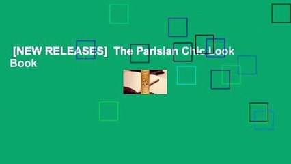 [NEW RELEASES]  The Parisian Chic Look Book