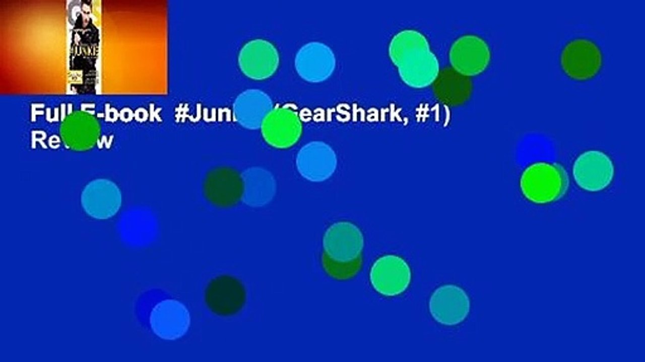 Full E-book  #Junkie (GearShark, #1)  Review
