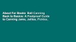 About For Books  Ball Canning Back to Basics: A Foolproof Guide to Canning Jams, Jellies, Pickles,