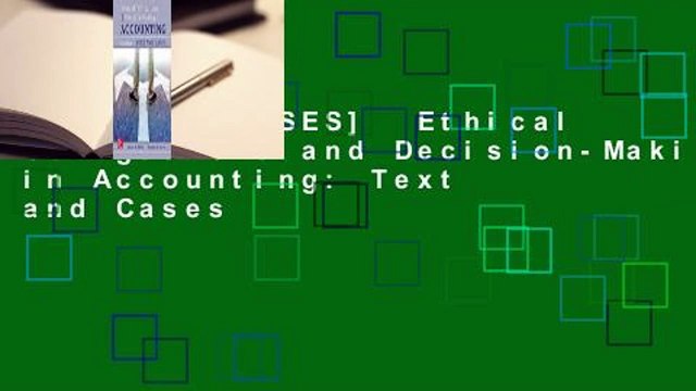 [NEW RELEASES] Ethical Obligations and Decision-Making in Accounting: Text and Cases