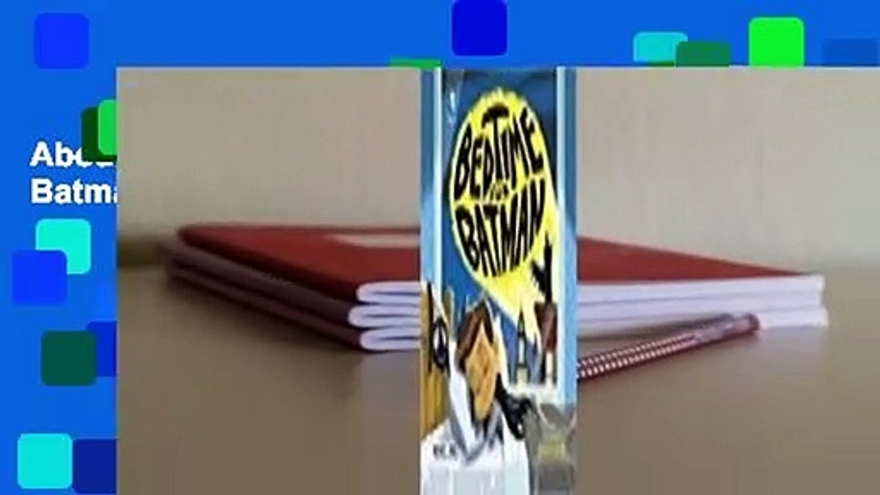 About For Books  Bedtime for Batman  For Kindle