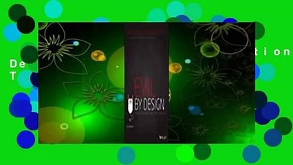 Evil by Design: Interaction Design to Lead Us Into Temptation Complete