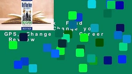 Full E-book  Find Your Lane: Change your GPS, Change your Career  Review