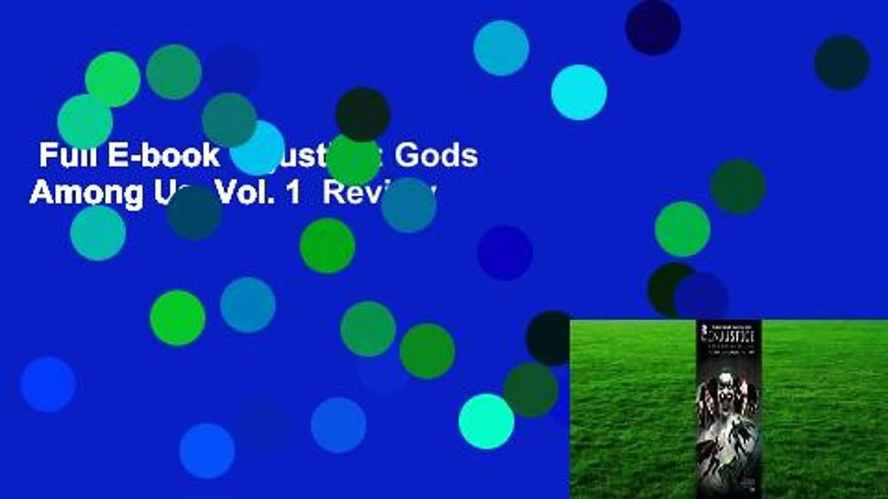 Full E-book  Injustice: Gods Among Us, Vol. 1  Review