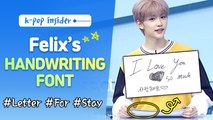 [Pops in Seoul] Your favorite K-pop stars' handwriting (& Felix's handwriting)