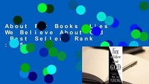 About For Books  Lies We Believe About God  Best Sellers Rank : #5