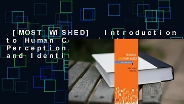 [MOST WISHED] Introduction to Human Communication: Perception, Meaning, and Identity
