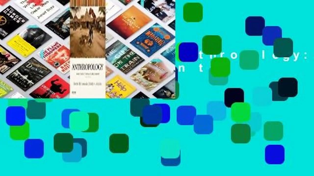 [MOST WISHED] Anthropology: What Does It Mean to Be Human?