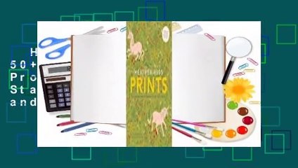 Heather Ross Prints: 50+ Designs and 20 Projects to Get You Started: 50+ Designs and 20 Projects