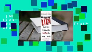 [NEW RELEASES]  Weaponized Lies: How to Think Critically in the Post-Truth Era