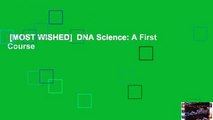 [MOST WISHED]  DNA Science: A First Course