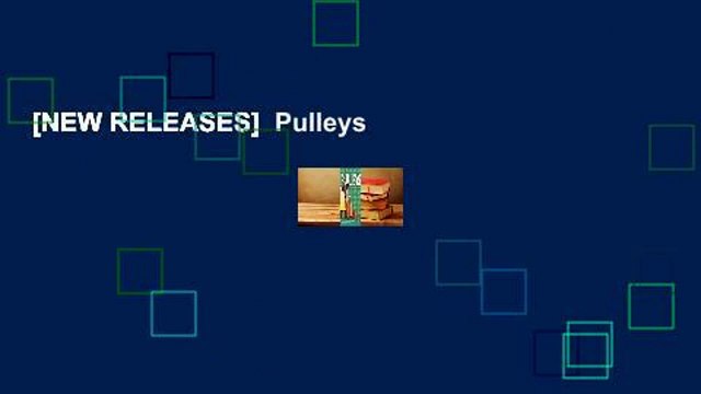 [NEW RELEASES] Pulleys