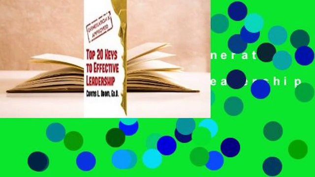 About For Books Generation X Approved - Top 20 Keys to Effective Leadership For Kindle