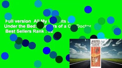 Full version  All My Patients are Under the Bed: Memoirs of a Cat Doctor  Best Sellers Rank : #2